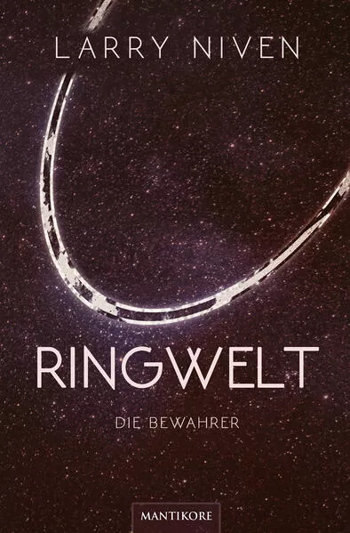 Ringwelt - Die Bewahrer