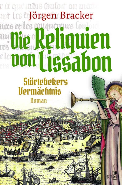 Cover: Die Reliquien von Lissabon