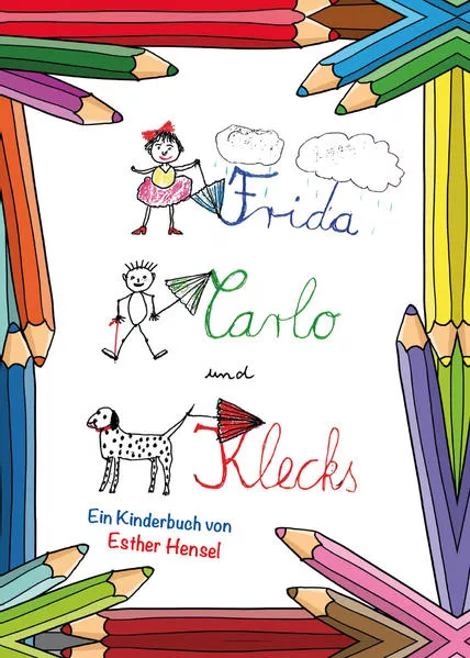 Cover: Frida, Carlo und Klecks