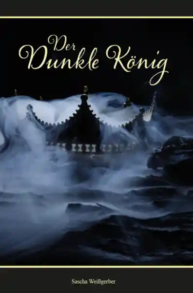 Cover: Der Dunkle König