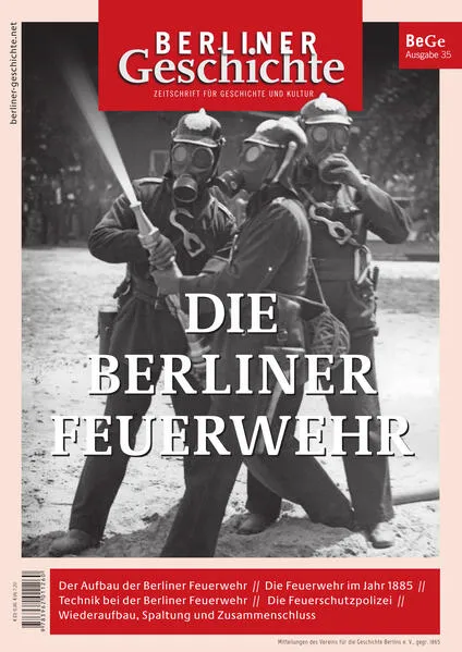 Cover: Berliner Geschichte - Zeitschrift für Geschichte und Kultur