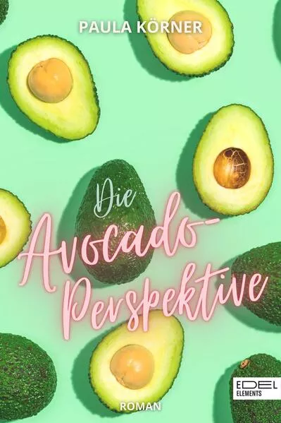 Cover: Die Avocado-Perspektive