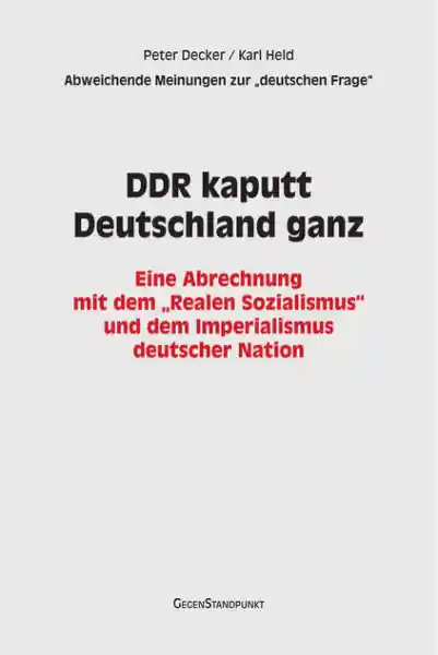 DDR kaputt – Deutschland ganz