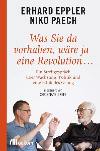 Was Sie da vorhaben, wäre ja eine Revolution ...