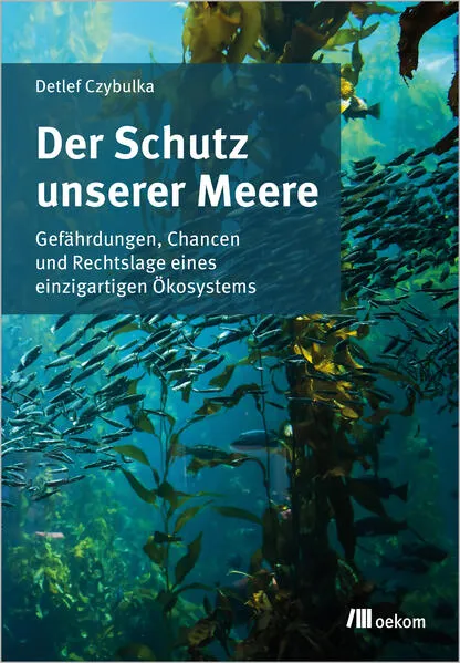 Cover: Der Schutz unserer Meere