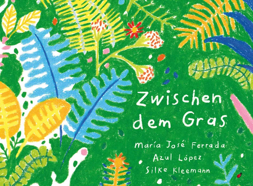 Cover: Zwischen dem Gras