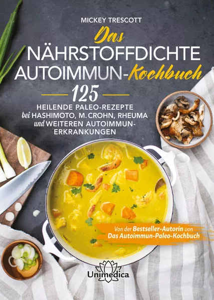 Das nährstoffdichte Autoimmun-Kochbuch</a>