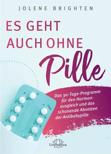 Cover: Es geht auch ohne Pille