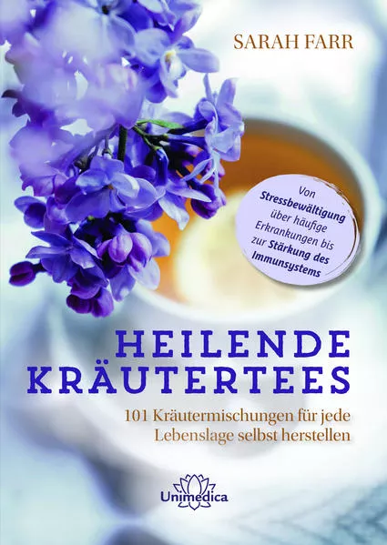 Cover: Heilende Kräutertees