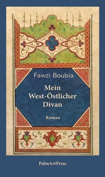 Cover: Mein West-Östlicher Divan
