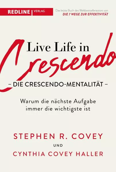 Cover: Live Life in Crescendo – Die Crescendo-Mentalität