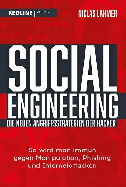 Cover: Social Engineering – die neuen Angriffsstrategien der Hacker