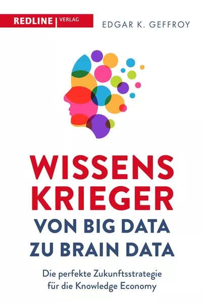 Cover: Wissenskrieger – von Big Data zu Brain Data
