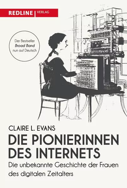 Die Pionierinnen des Internets</a>