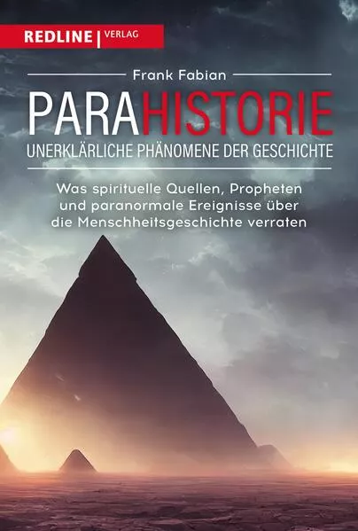 Cover: Parahistorie – unerklärliche Phänomene der Geschichte