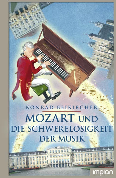 Cover: Mozart und die Schwerelosigkeit der Musik