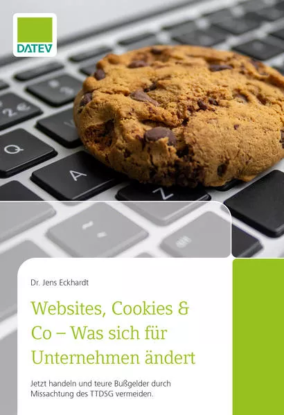 Cover: Websites, Cookies & Co - Was sich für Unternehmen ändert