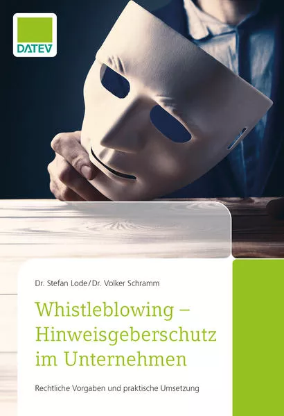 Cover: Whistleblowing - Hinweisgeberschutz im Unternehmen
