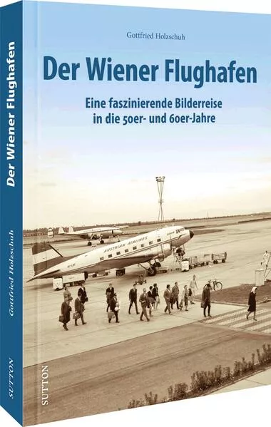Cover: Der Wiener Flughafen