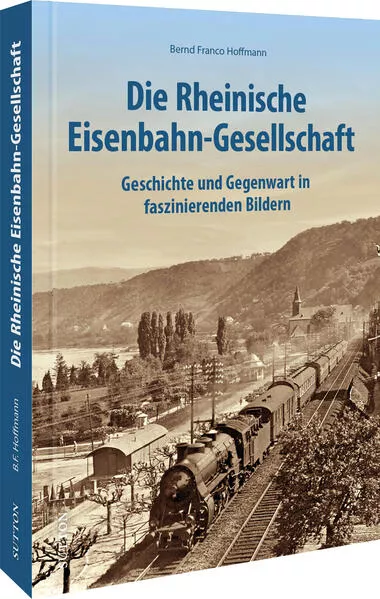 Die Rheinische Eisenbahn-Gesellschaft