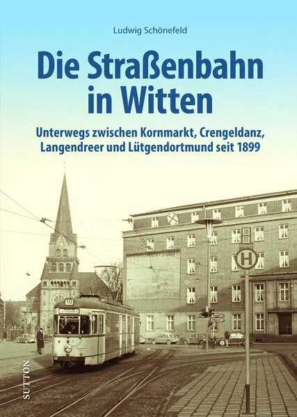 Die Straßenbahn in Witten