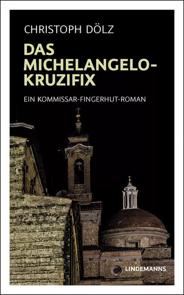 Cover: Das Michelangelo-Kruzifix