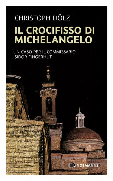 Cover: Il Crocifisso di Michelangelo