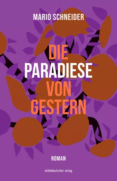 Cover: Die Paradiese von gestern