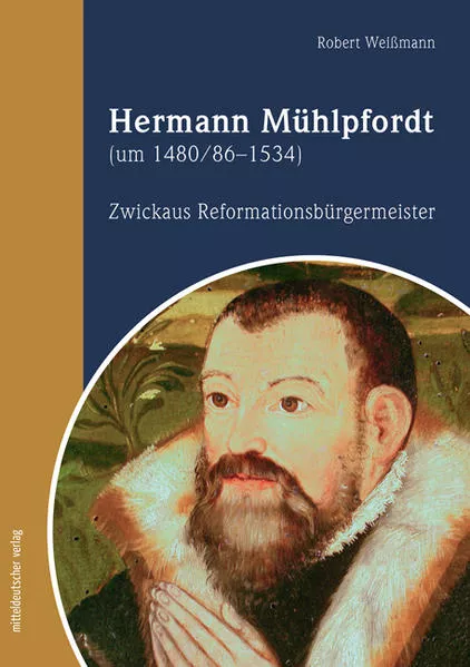 Cover: Hermann Mühlpfordt (um 1480/86–1534)