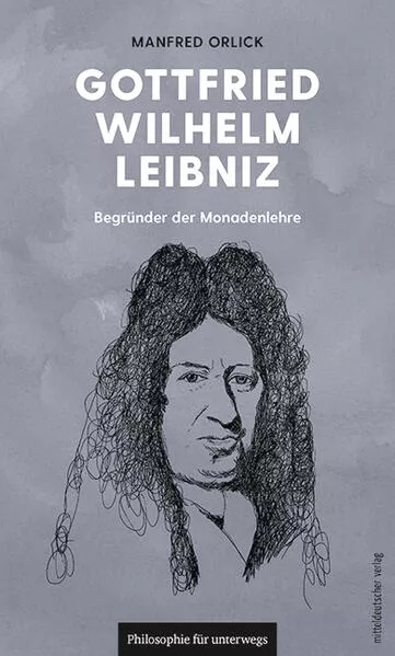 Cover: Gottfried Wilhelm Leibniz