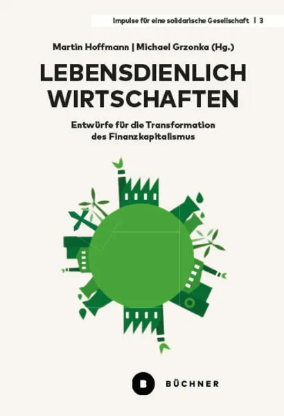 Lebensdienlich wirtschaften