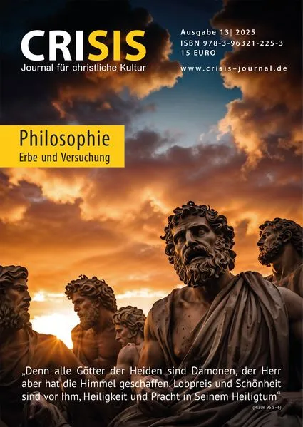Philosophie – Erbe und Versuchung