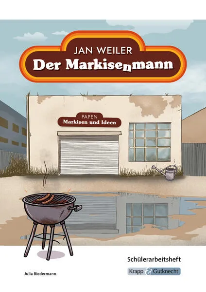 Der Markisenmann – Jan Weiler – Schülerarbeitsheft