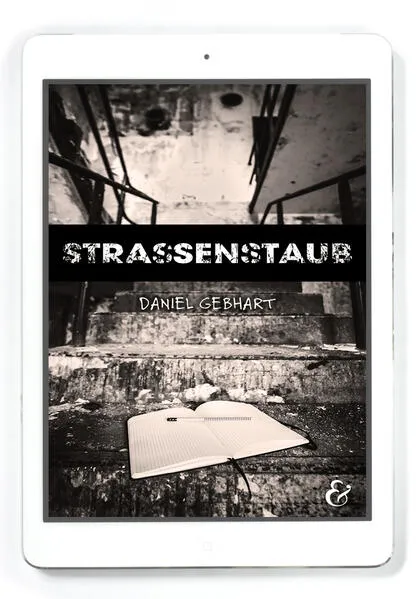 Cover: Strassenstaub: Biografie – Daniel Gebhart – E-Book