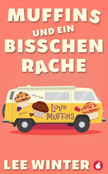 Muffins und ein bisschen Rache