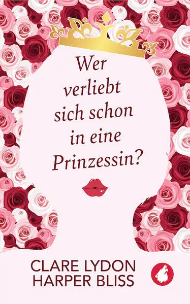 Wer verliebt sich schon in eine Prinzessin?