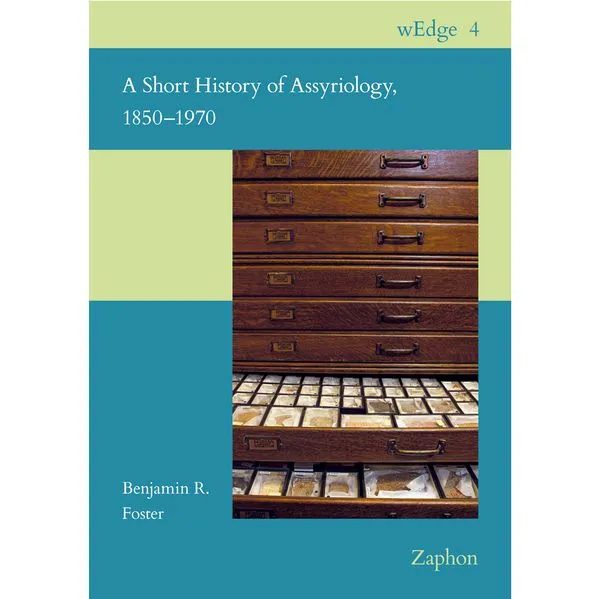 A Short History of Assyriology, 1850-1970