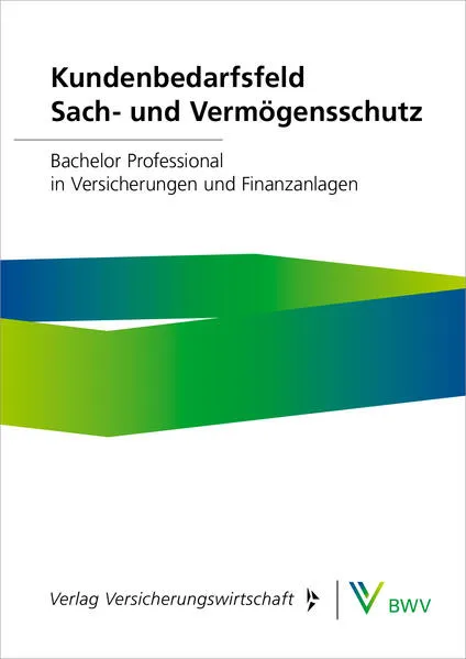 Kundenbedarfsfeld Sach- und Vermögensschutz – Print-Online-Bundle
