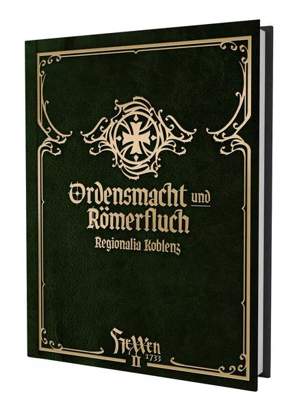 Cover: HeXXen 1733: Ordensmacht und Römerfluch - Koblenz Regionalia