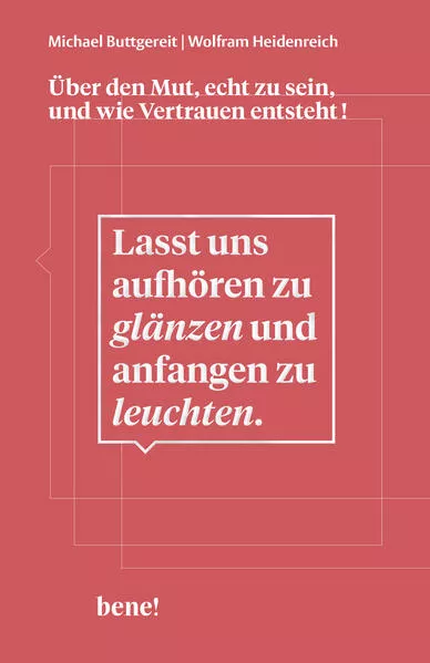 Cover: Lasst uns aufhören zu glänzen und anfangen zu leuchten