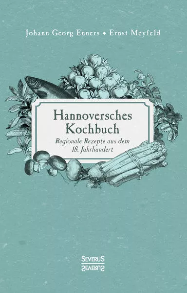 Cover: Hannoversches Kochbuch