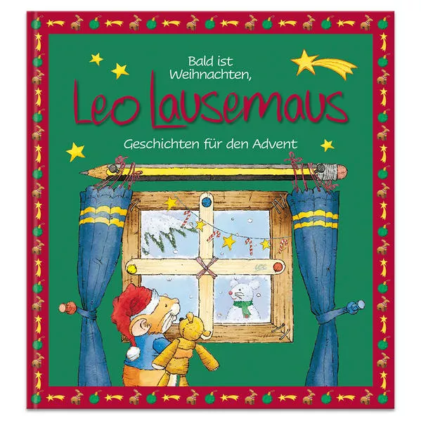 Cover: Bald ist Weihnachten, Leo Lausemaus - Geschichten für den Advent