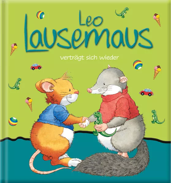 Cover: Leo Lausemaus verträgt sich wieder