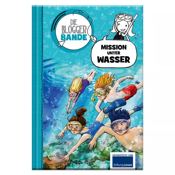 Cover: Die Bloggerbande: Mission unter Wasser