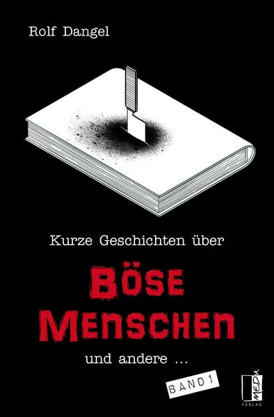 Cover: Kurze Geschichten über böse Menschen und andere ...