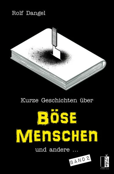 Kurze Geschichten über böse Menschen und andere ...