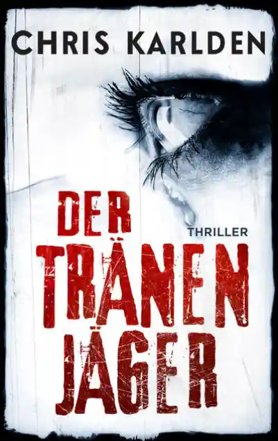 Cover: Der Tränenjäger