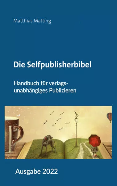 Cover: Die Selfpublisherbibel