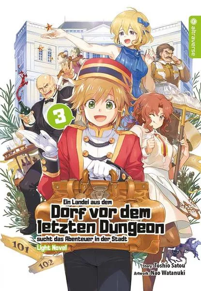 Cover: Ein Landei aus dem Dorf vor dem letzten Dungeon sucht das Abenteuer in der Stadt Light Novel 03