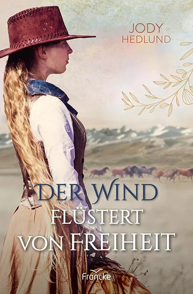 Cover: Der Wind flüstert von Freiheit